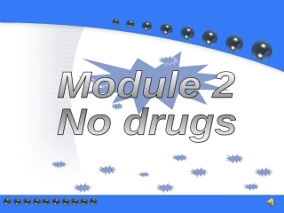 高中英语 Module2 No Drugs全单元课件 外研版必修2 课件