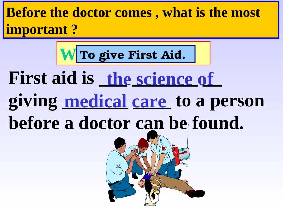 高中英语第二册上Unit08 First aid-Reading06 ppt 课件_第3页