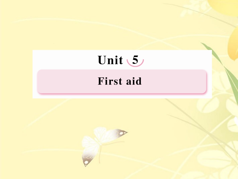 高中英语 Unit5 First Aid Learning about Language课件 新人教版必修5 课件_第1页