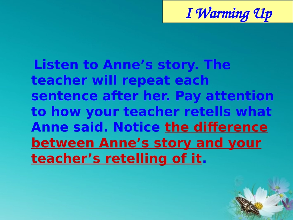 高中英语 Unit1 Direct speech & Indirect speech课件 必修1 课件_第2页