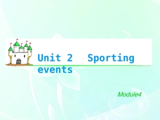 湖南省高考英语总复习 M4 Unit 2 Sporting events(1)课件 牛津版译林版 课件