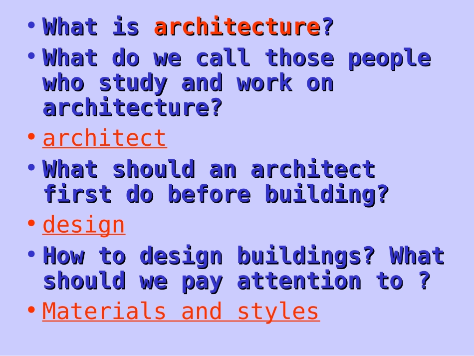 高二英语上学期Unit3 Art and architecture[原创] 课件_第2页