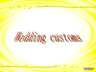 高二英语Wedding customs reading 牛津英语 课件