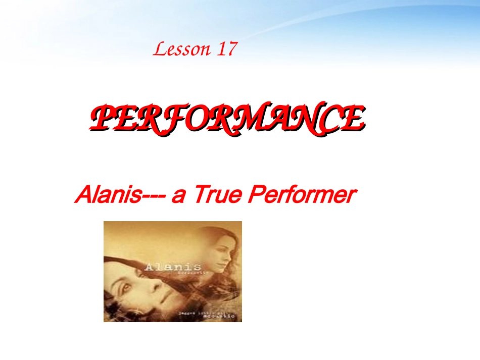 高中英语 Unit5 lesson 1 Performance课件 北师大版必修2 课件_第1页