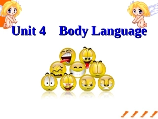 高中英语 unit4 body language myself课件 新人教版必修4 课件
