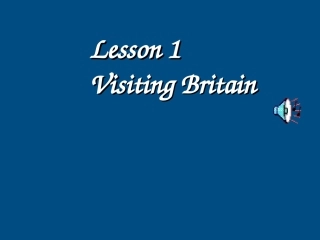 高中英语 Unit12 lesson1 Visiting Britain课件1 北师大版必修4 课件