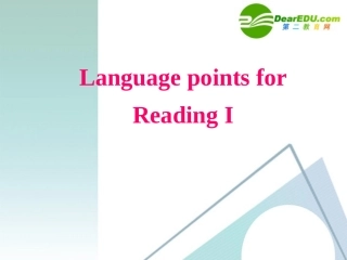 高中英语：第二单元reading知识点课件 人教版必修4 课件