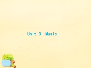 高优指导版高三英语一轮复习 Module 3 Music课件 外研版必修2 课件