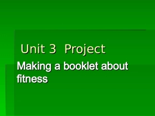 高中英语Unit3 Looking good,feeling good-project课件牛津版必修1 课件