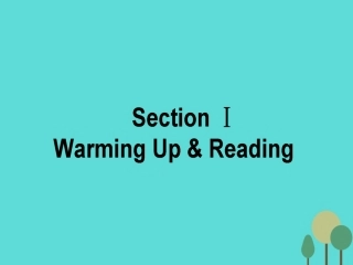 英语 Unit 2 The United Kingdom Section 1 Warming Up  Reading课件 新人教版必修5 课件
