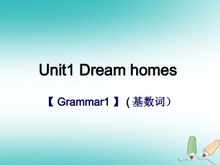 江苏省连云港市东海县七年级英语下册 Unit 1 Dream homes Grammer 1课件 (新版)牛津版 课件