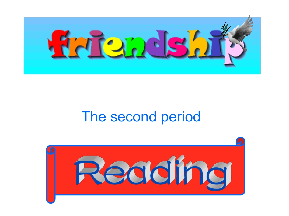 高中英语 Unit1 Friendship-Reading课件 新人教版必修1 课件_第1页