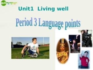 高中英语 M7U1Languagepoints课件 新人教版选修7 课件