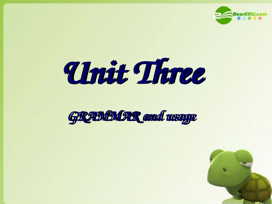 高中英语 Unit3 the world online-Grammar and usage课件 牛津译林版选修7 课件_第1页