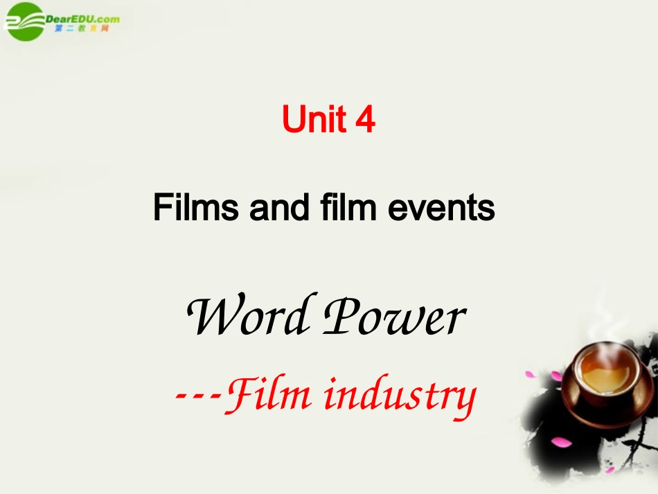 高中英语 Unit4(Films and film events)Word power课件2 牛津译林版选修8 课件_第1页