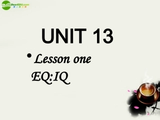 高中英语 Unit13 lesson1(People)EQ IQ课件3 北师大版必修5 课件