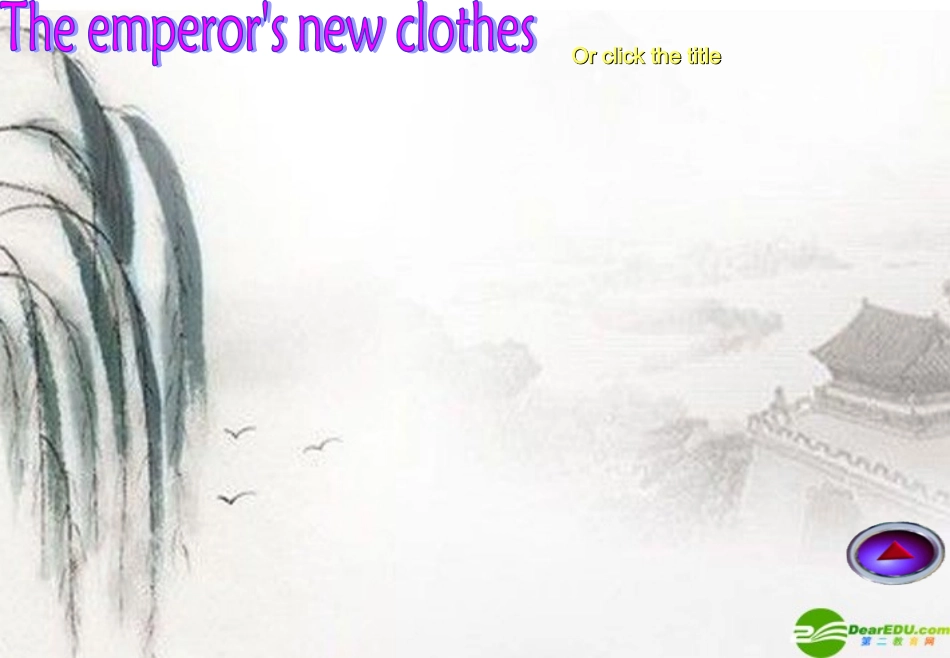 高中英语 Module 5 Unit 4 Literature for truth The emperor's new clothes课件 冀教版选修8 课件_第2页