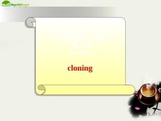 高中英语 Module5(Cloning)introduction,reading and voca课件7 外研版选修6 课件