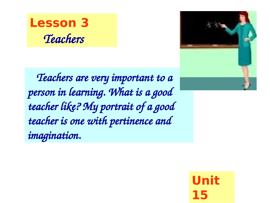 高中英语Unit 15 lesson 3 Teachers课件3 北师大版 必修5 课件_第2页