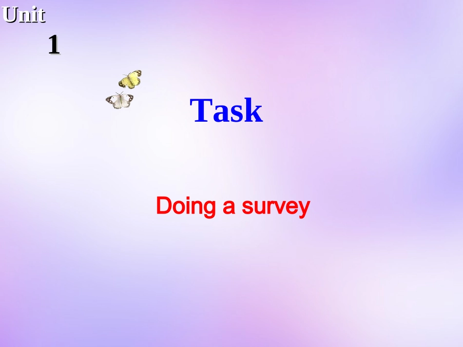 高中英语 Unit1 Tales of the unexplained Task课件1 牛津译林版必修2 课件_第1页