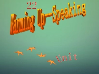 高二英语(Unit 22 Warming up)课件