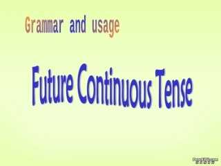 高一英语Unit2 Grammar Module2课件 牛津英语 课件