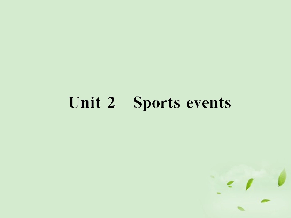 高考英语一轮复习 Unit2 Sporting events 牛津译林版必修4 试题_第1页