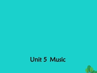 高中英语 Unit 5 MusicSection One Warming Up and Reading2课件 新人教版必修2 课件