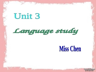 高二英语unit3 language study&integrating skills 新课标 人教版 课件