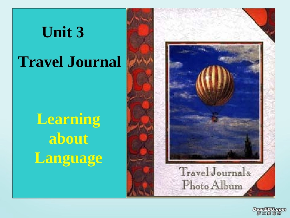 高一英语Unit3 Travel Journal课件三 新课标 人教版 课件_第3页