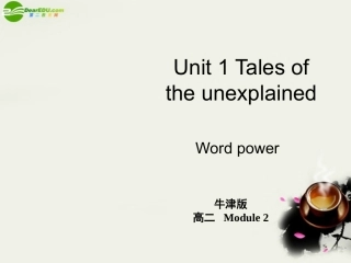 高中英语 Unit1 Word power课件 牛津译林版必修2 课件
