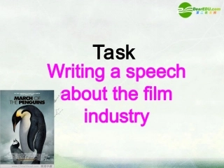 高二英语 Unit 4 Films and film events--Task 课件