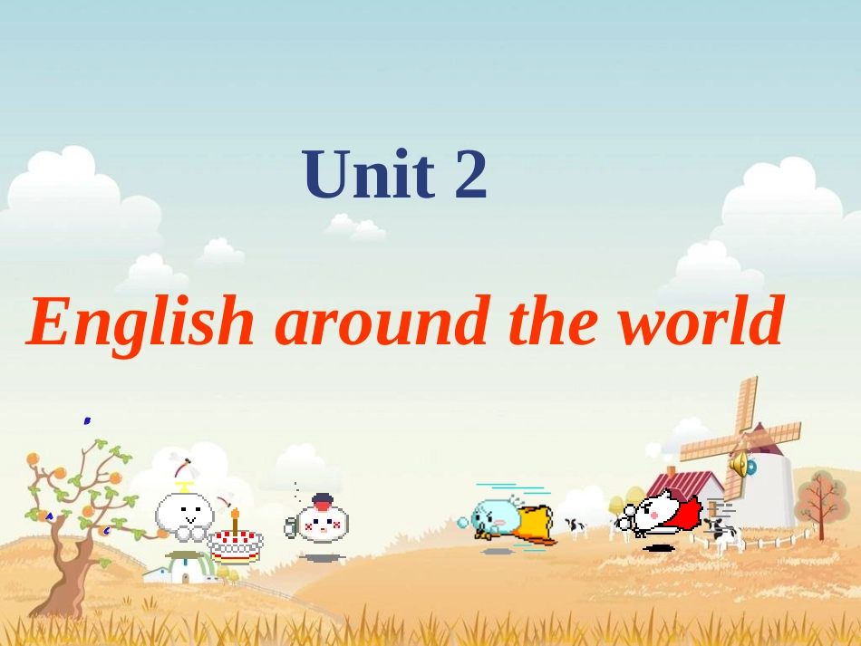 高中英语第一册Unit2 English around the world--Intergrating Skillsppt课件_第1页