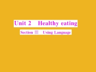 高中英语 Unit 2 Section Ⅲ Using Language课件 新人教版必修3 课件