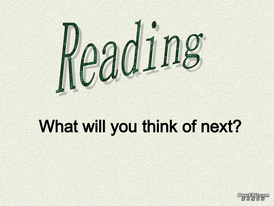 高二英语unit18 reading 人教版 课件_第2页