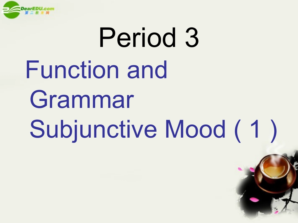 高中英语 Module5(Cloning)Grammar课件1 外研版选修6 课件_第3页