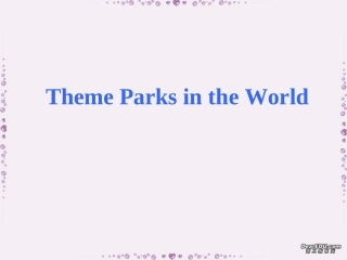 高一英语Theme Parks in the World课件 新课标 课件