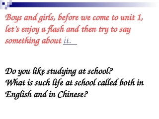 高中英语Unit1 School life-welcome to the unit ppt 课件