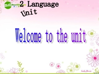 高中英语 Unit 2 Language课件—welcome to the unit 牛津译林版必修3 课件