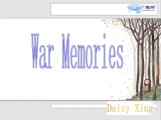 高中英语Unit 23 Conflict Lesson 1 War Memories 课件3北师大版选修8 课件