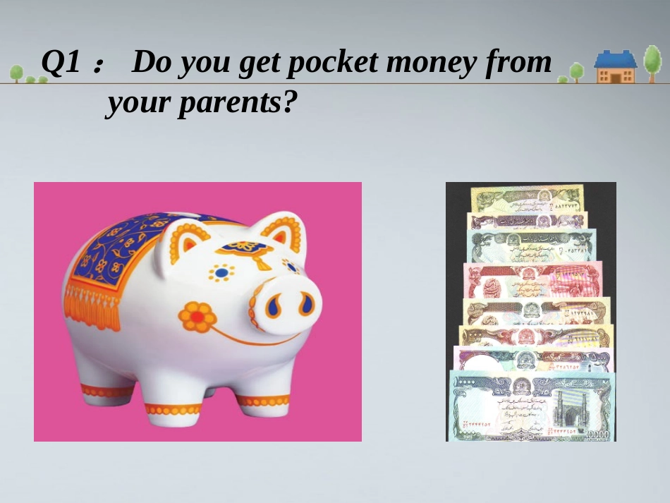 高中英语 Unit10 Lesson3 Your money课件 北师大版必修4 课件_第2页