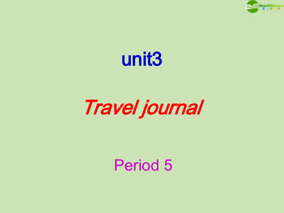 高中英语 Unit3 Period 5课件 新人教版必修1 课件_第1页