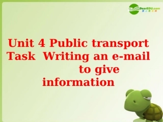 高中英语 Unit4 public transport-Task课件 牛津译林版选修7 课件
