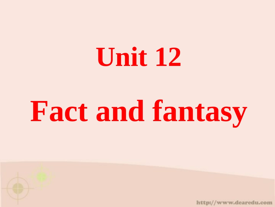 高二英语Unit12 Fact and fantacywarming&reading课件 人教版 课件_第1页