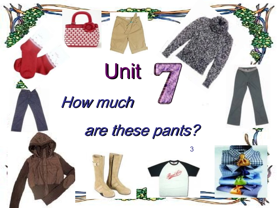 湖南省醴陵市青云学校七年级英语上册 Unit 7 how much are these socks(第3课时)课件 (新版)人教新目标版 课件_第1页