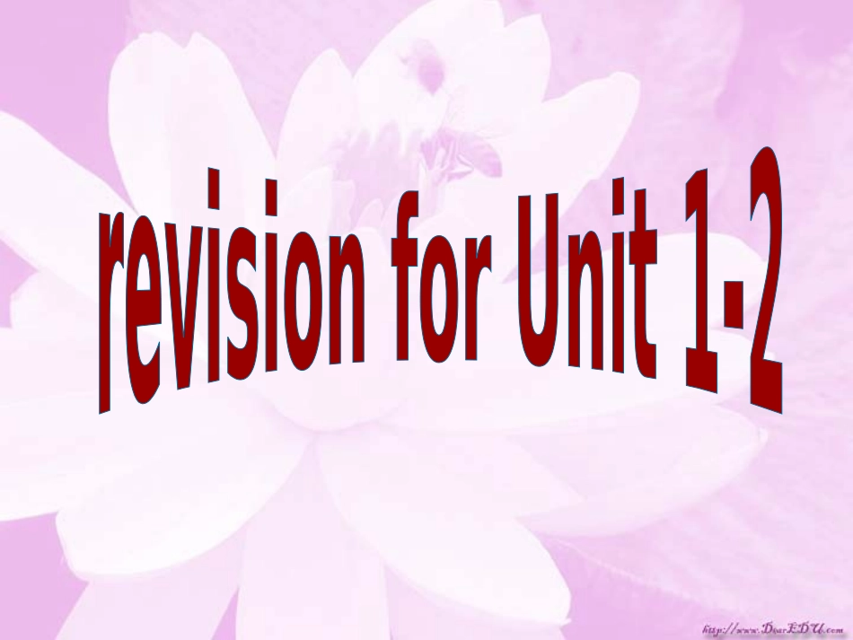 高二英语Revision for Units1-4 新课标 人教版哪 课件_第1页