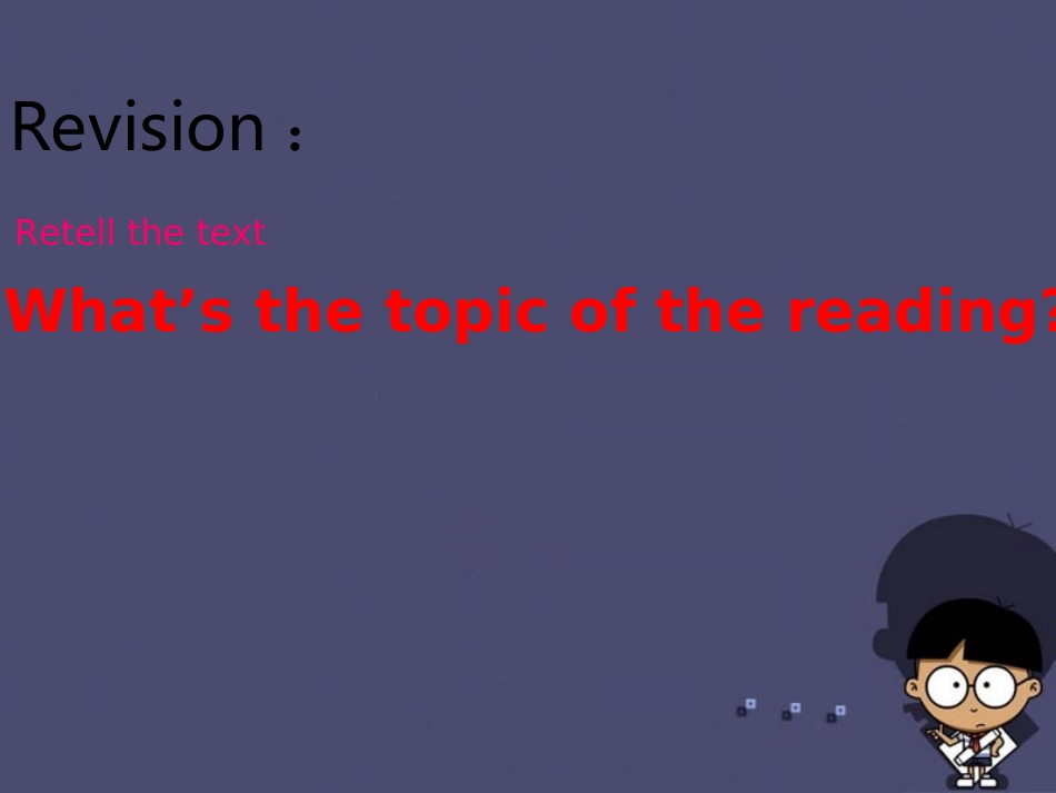 江苏省盐城市郭猛实验学校八年级英语下册 Unit 1 Past and Present Reading 2课件 (新版)牛津版 课件_第3页