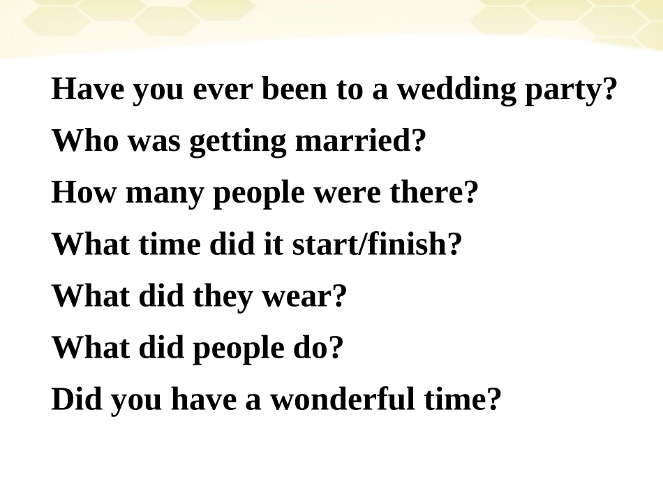 高中英语 Unit3 Celebration--Lesson 3 Weddings课件 北师大版必修1 课件_第2页