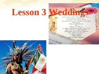 高中英语 Unit3 Celebration--Lesson 3 Weddings课件 北师大版必修1 课件