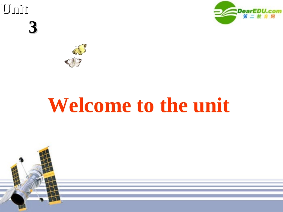 高中英语 模块五第三单元Welcome to the unit课件 牛津版必修5 课件_第1页